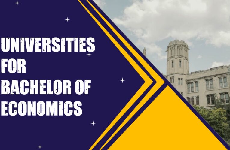 Top 9 Universities for a Bachelor of Economics in the UK: A Guide for Aspiring Economists